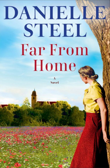 Far from home by Danielle Steel