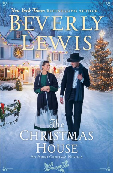 The Christmas house by Beverly Lewis